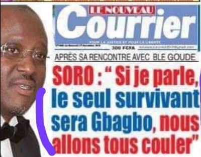 Côte d'Ivoire: « Affaire si je parle, le seul survivant sera Gbagbo, nous allons tous couler », le camp Soro dénonce une désinformation du  media de Stephane Kipré