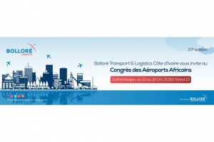 Côte d'Ivoire : Bolloré Logistics à  l'Assemblée Générale de l'ACI, communiqué de presse